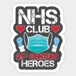 NHS Club 21st Century Heroes Sticker